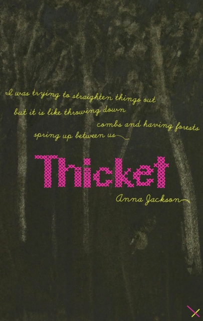 Thicket : paperback, Paperback / softback Book