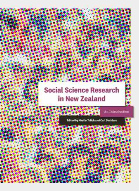 Social Science Research in New Zealand : An Introduction, Paperback / softback Book