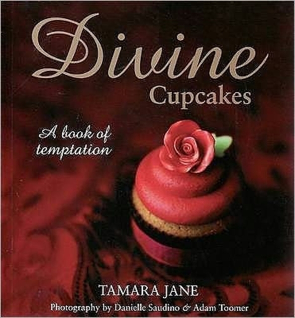 Divine Cupcakes : A Book of Temptation, Paperback / softback Book