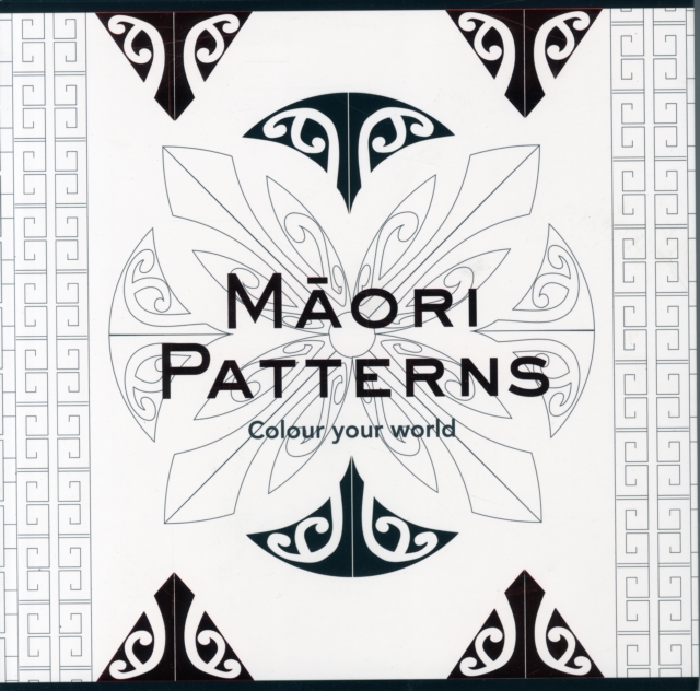 Colouring Book: Maori Patterns, Colour Your World, Paperback / softback Book