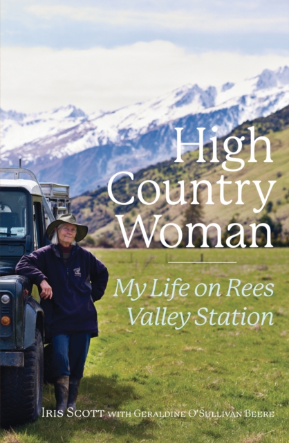 High Country Woman : My Life On Rees Valley Station, EPUB eBook