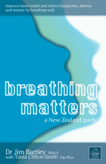 Breathing Matters : A New Zealand Guide, EPUB eBook