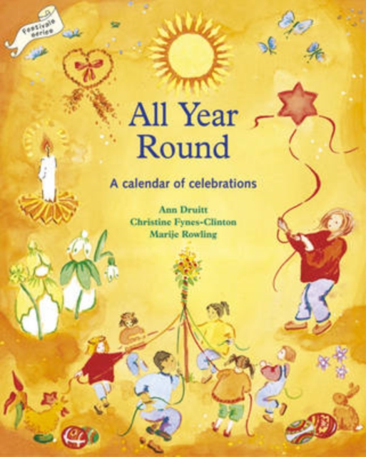 All Year Round : A Calendar of Celebrations, Paperback / softback Book