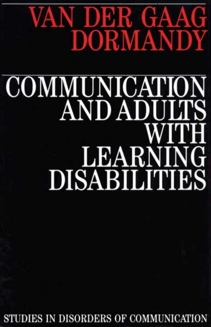 Communication and Adults with Learning Disabilities, Paperback / softback Book