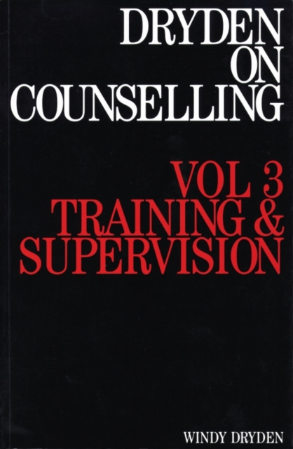 Dryden on Counselling : Training and Supervision, Paperback / softback Book