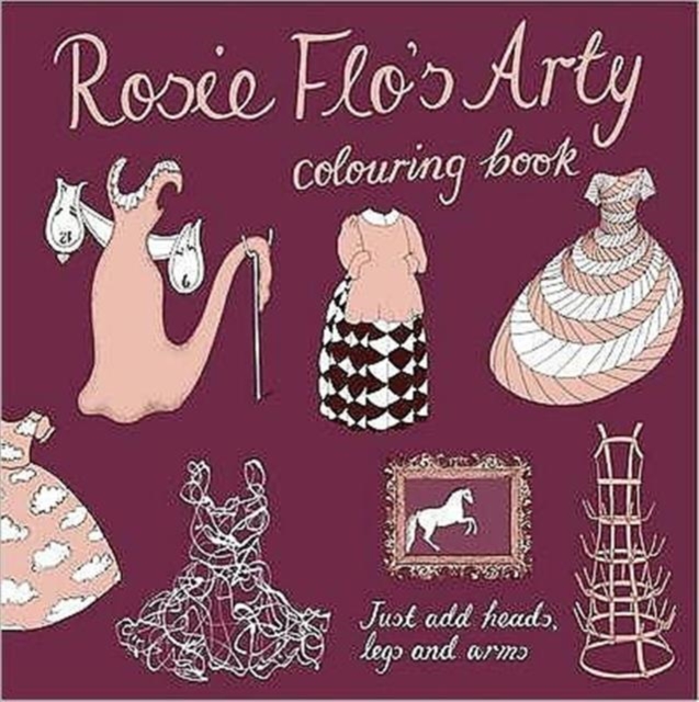 Rosie Flo's Arty Colouring Book, Paperback Book