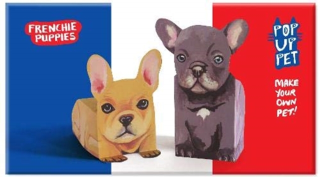 Pop Up Pet Frenchie Puppies : Make your own 3D card pet!, General merchandise Book