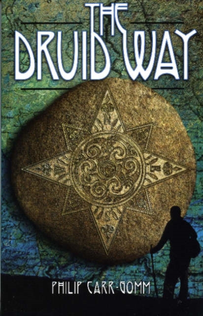 The Druid Way, Paperback / softback Book