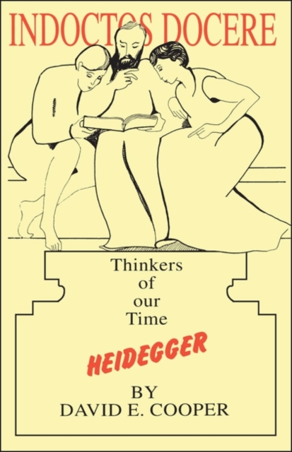 Heidegger : Thinkers of our Time, Paperback / softback Book