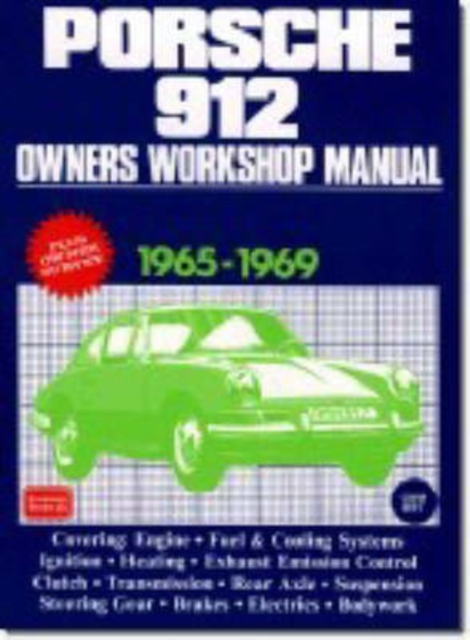 Porsche 912 Owners Workshop Manual 1965-69, Paperback / softback Book