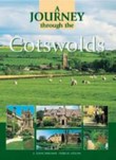 Journey Through the Cotswolds, Paperback / softback Book