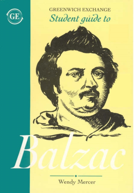 Student Guide to Honore de Balzac, Paperback / softback Book
