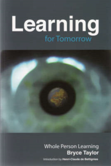 Learning for Tomorrow : Whole Person Learning, Paperback / softback Book