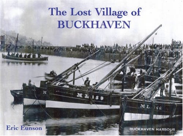 The Lost Village of Buckhaven, Paperback / softback Book