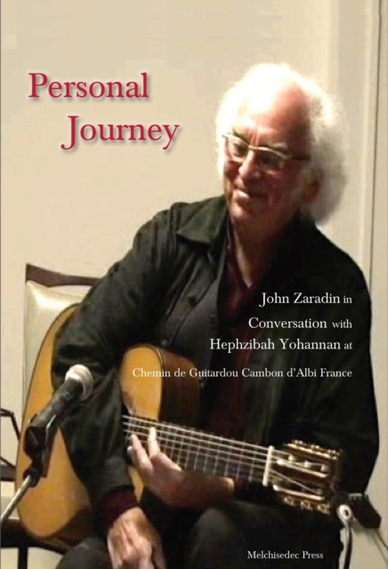 Personal Journey : John Zaradin in Conversation with Hephzibah Yohannan at Chemin de Guitardou, Cambon d'Albi, France, EPUB eBook