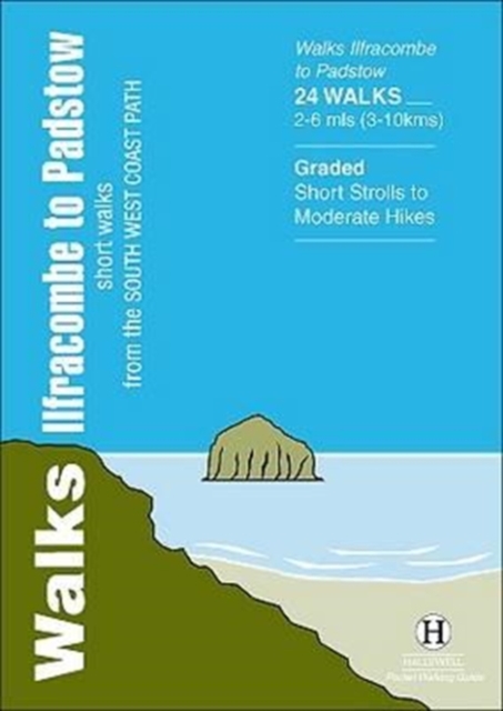 Walks Ilfracombe to Padstow : Short Walks from the South West Coast Path, Paperback / softback Book