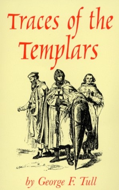 The Traces of the Templars, Paperback / softback Book