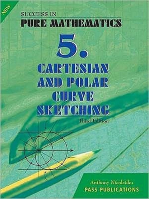 Cartesian and Polar Curve Sketching, Mixed media product Book