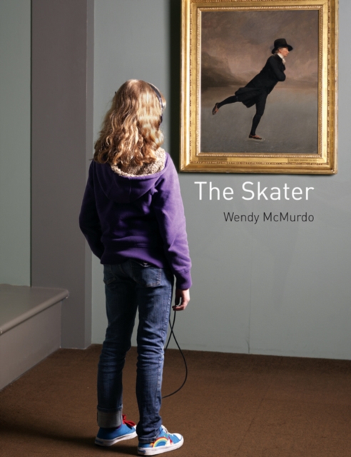 The Skater : Wendy McMurdo, Hardback Book