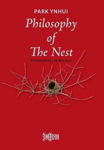 Philosophy of the Nest, Hardback Book