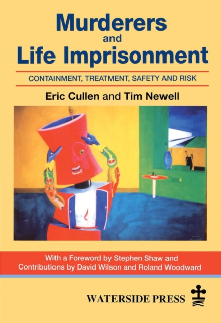 Murderers and Life Imprisonment, Paperback Book