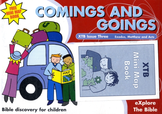 XTB 3: Comings & Goings : Bible discovery for children 3, Paperback / softback Book