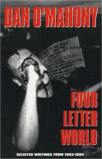 Four Letter Word : Selected Writings from 1993-1995, Paperback Book