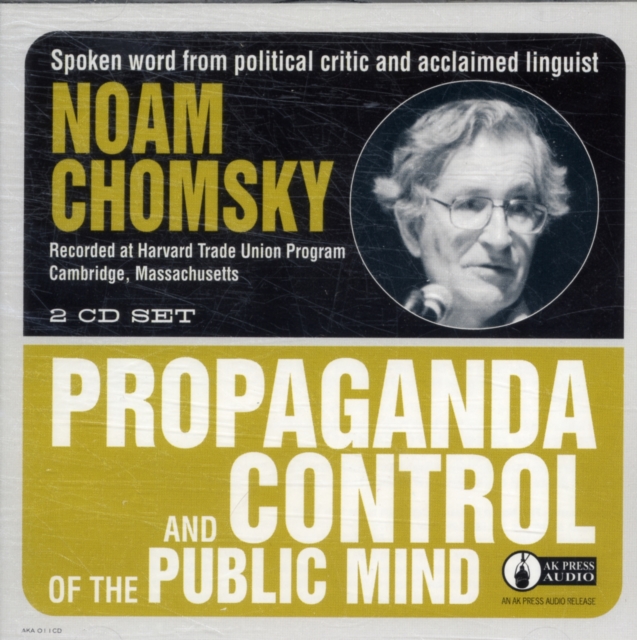 Propaganda And Control Of The Public Mind, CD-Audio Book