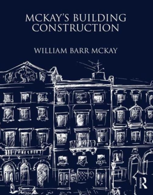 McKay's Building Construction, Hardback Book