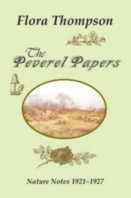 The Peverel Papers : Nature Notes 1921-1927, Paperback / softback Book