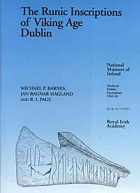 The Runic Inscriptions of Viking Age Dublin, Hardback Book