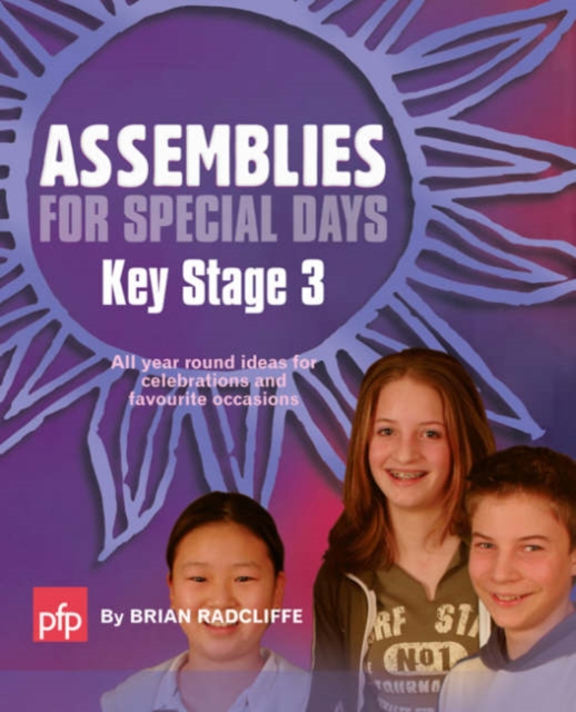 Assemblies for Special Days : All Year Round Ideas for Celebrations and Favourite Occasions Key Stage 3, Loose-leaf Book