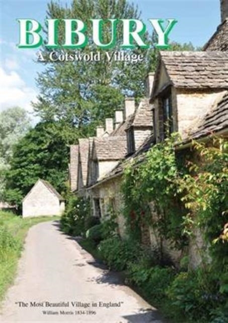 Bibury : A Cotswold Village, Paperback / softback Book