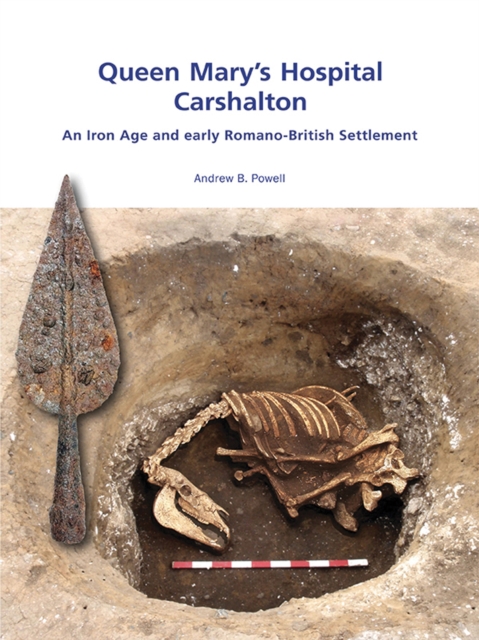 Queen Mary's Hospital, Charshalton : An Iron Age and Early Romano-British Settlement, EPUB eBook