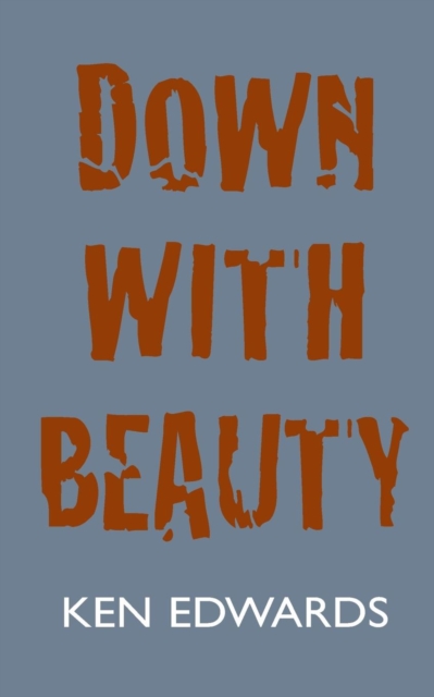 Down With Beauty, Paperback / softback Book