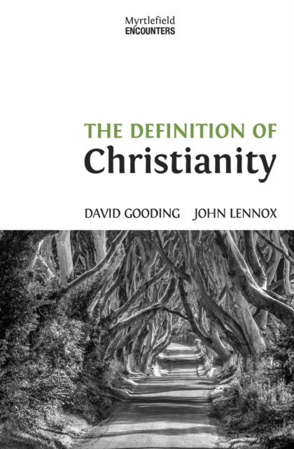 The Definition of Christianity, Paperback / softback Book