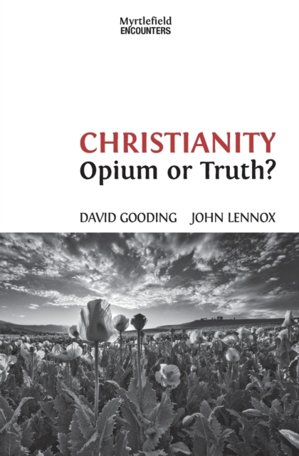 Christianity : Opium or Truth?, Paperback / softback Book