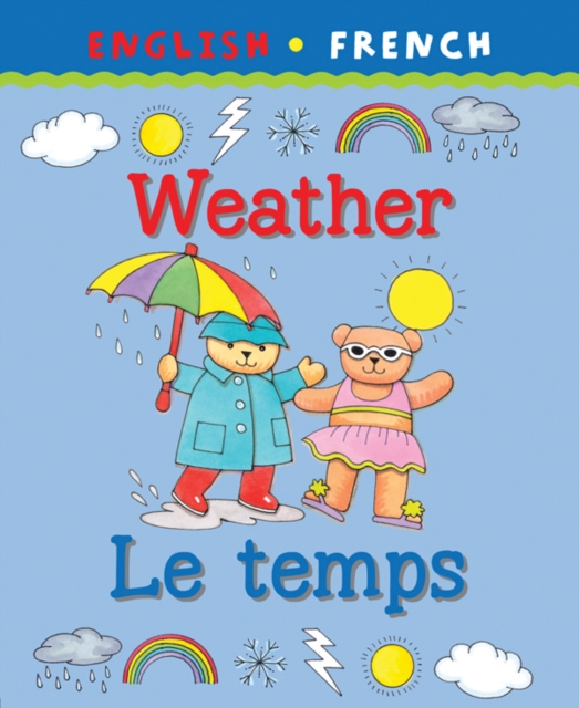 Weather/Le temps, Paperback / softback Book