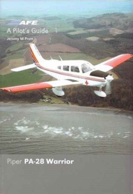 PA28 Warrior Pilots Guide, Paperback / softback Book