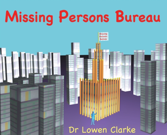 Missing Persons Bureau, Hardback Book