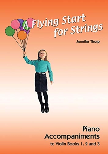 A Flying Start for Strings Violin Piano Accompaniments, Sheet music Book