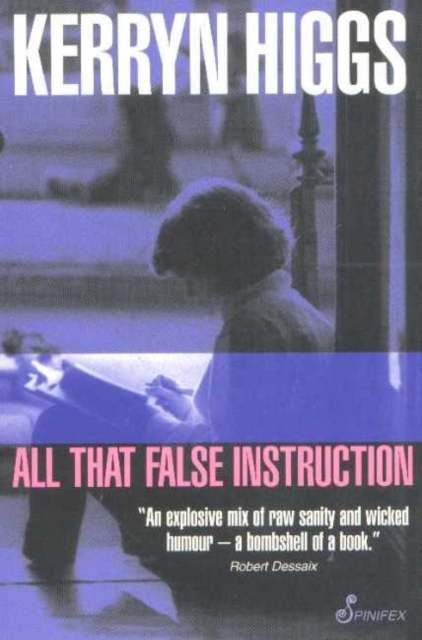 All That False Instruction, Paperback / softback Book