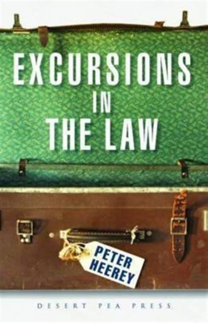Excursions in the Law, Hardback Book