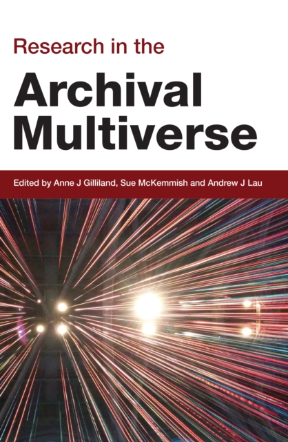 Research in the Archival Multiverse, Paperback / softback Book