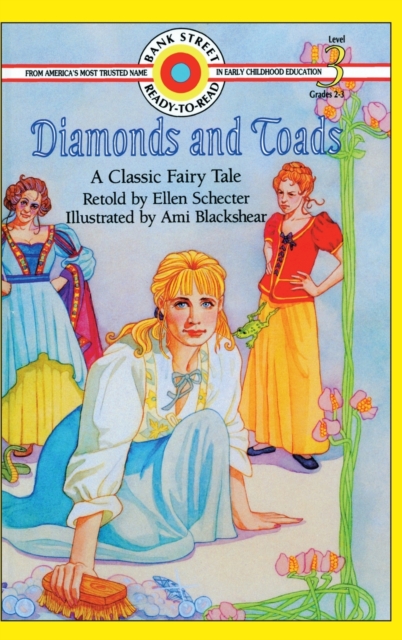 Diamonds and Toads-A Classic Fairy Tale : Level 3, Hardback Book