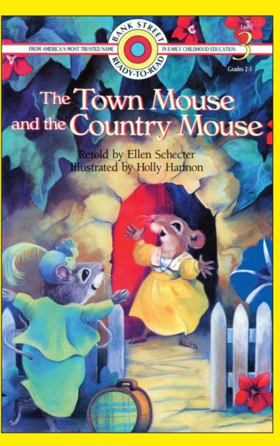 The Town Mouse and the Country Mouse : Level 3, Hardback Book