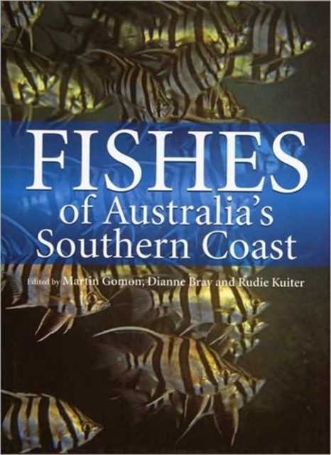 Fishes of Australia's Southern Coast, Hardback Book