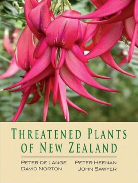 Threatened Plants of New Zealand, Hardback Book