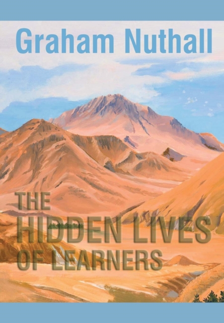 The Hidden Lives of Learners, Paperback / softback Book