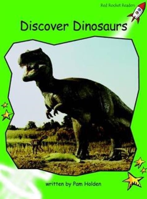 Red Rocket Readers : Early Level 4 Non-Fiction Set A: Discover Dinosaurs, Paperback / softback Book